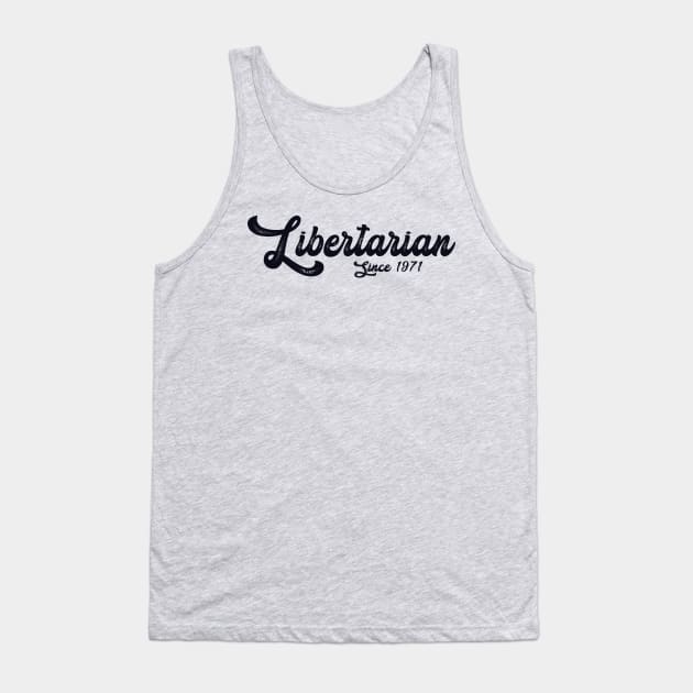 Libertarian Party Tank Top by The Libertarian Frontier 